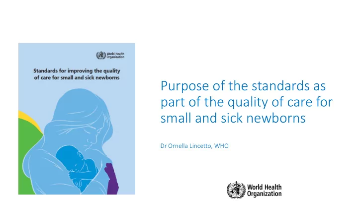 part of the quality of care for