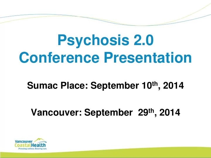 psychosis 2 0