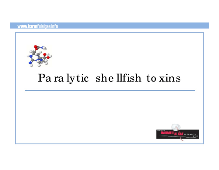 pa ra lytic she llfish to xins