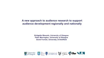 A new approach to audience research to support  audience development regionally and nationally
