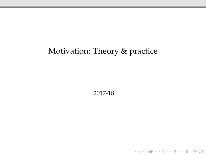 motivation theory practice