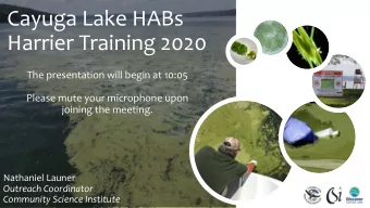 Harrier Training 2020  The presentation will begin at 10:05  Please mute your microphone upon