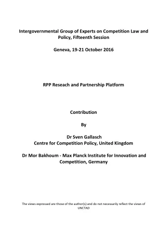 RPP Reseach and Partnership Platform  Contribution  By  Dr Sven Gallasch  Centre for Competition