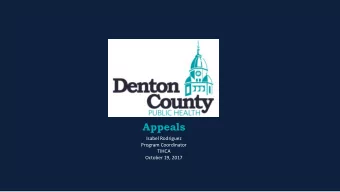 Appeals  Isabel Rodriguez  Program Coordinator  TIHCA  October 19, 2017  AppAppea  Appeals by