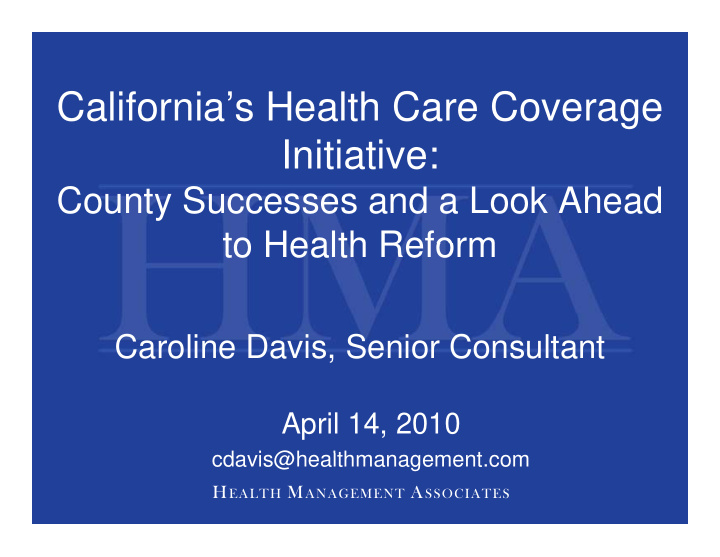 california s health care coverage california s health