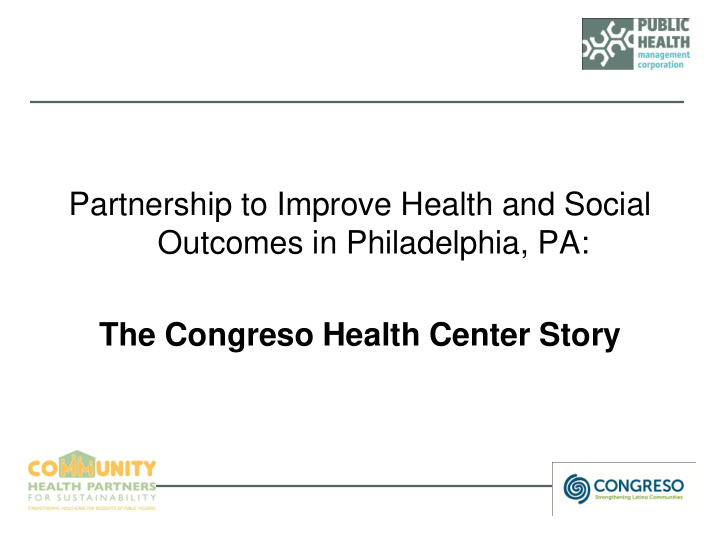 partnership to improve health and social outcomes in