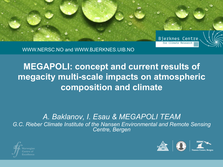 megapoli concept and current results of megacity multi
