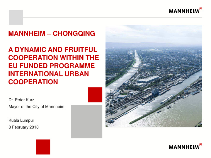 mannheim chongqing a dynamic and fruitful cooperation