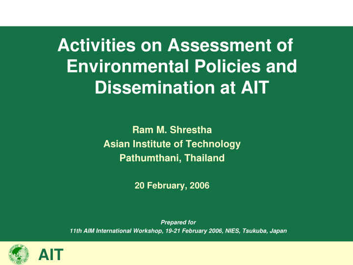 activities on assessment of environmental policies and