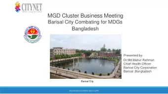 Presented by:  Dr.Md.Matiur Rahman  Chief Health Officer  Barisal City Corporation  Barisal