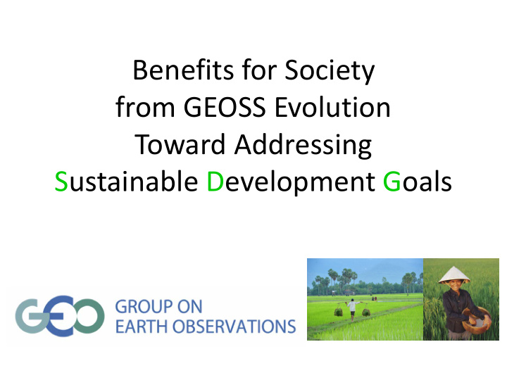 benefits for society from geoss evolution toward