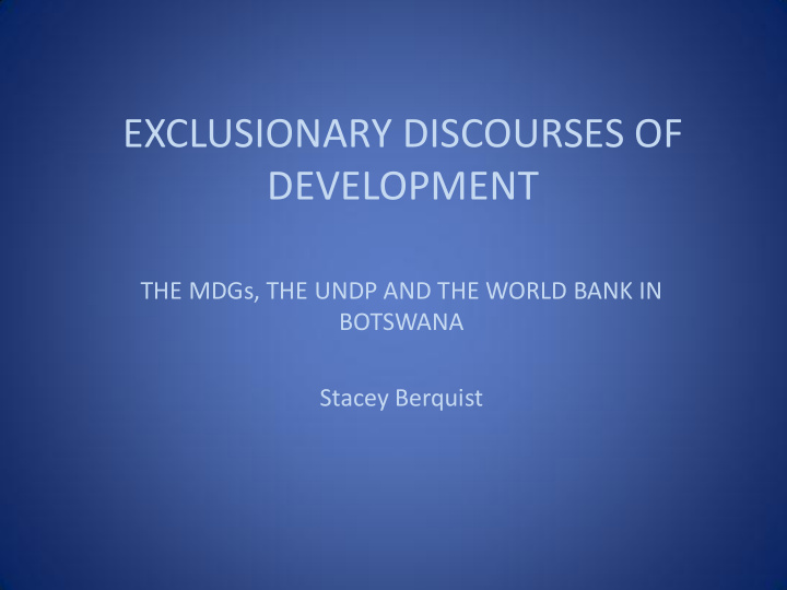 exclusionary discourses of development