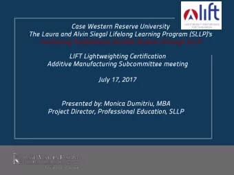 Ca  Case Western  rn Re  Reserve  rve Un  Unive  vers  rsity  The  Th  e La  Laura and Alvin S