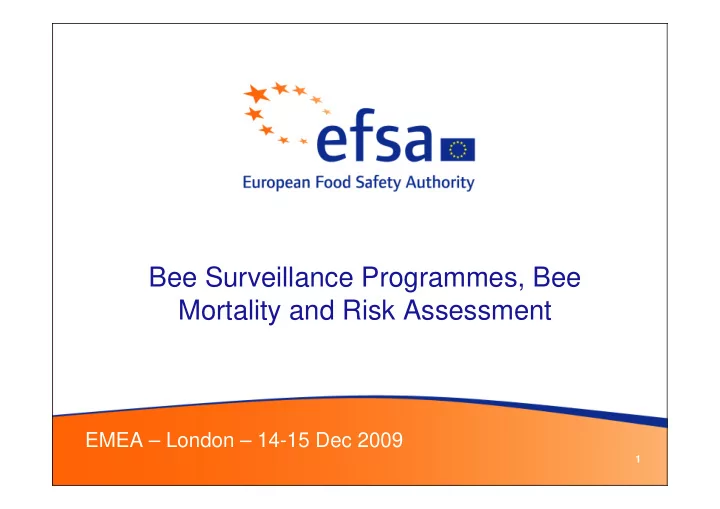 bee surveillance programmes bee mortality and risk
