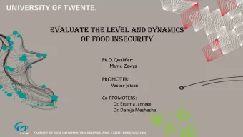 OF FOOD INSECURITY  Evaluating the level and dynamics of  Ph.D. Qualifier:  food insecurity  Mame