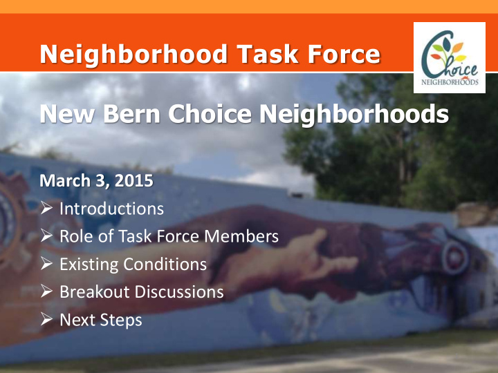 neighborhood task force new bern choice neighborhoods