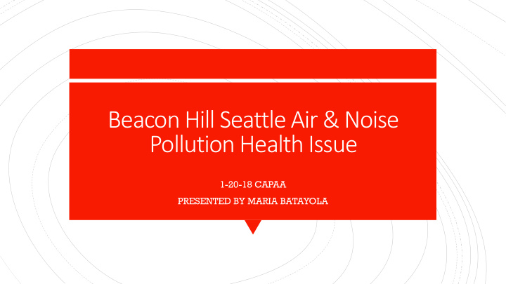 beacon hill seattle air noise
