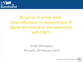 Dynamics of virtual work:  some reflections on measurement of  digital work based on the experience