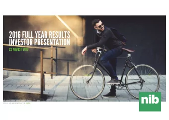 FULL YEAR RESULTS 2016  Disclaimer  The material in this presentation is a summary of the results