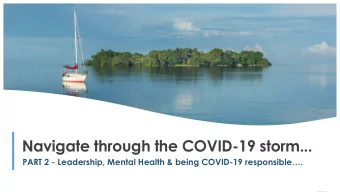 Navigate through the COVID-19 storm...  PART 2 - Leadership, Mental Health &amp; being COVID-19