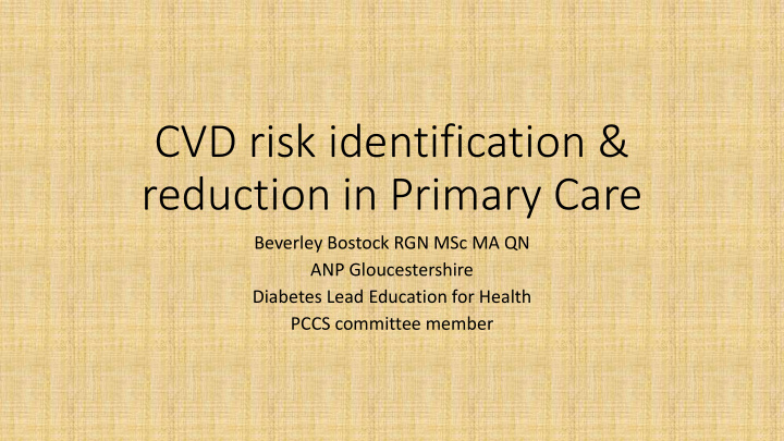 cvd risk identification reduction in primary care