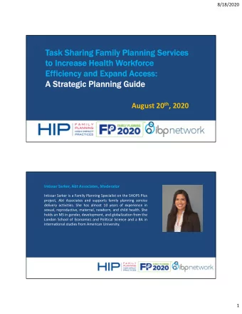 Task Sharing F  sk Sharing Family Planning Ser  mily Planning Services  ices  to In  Increase