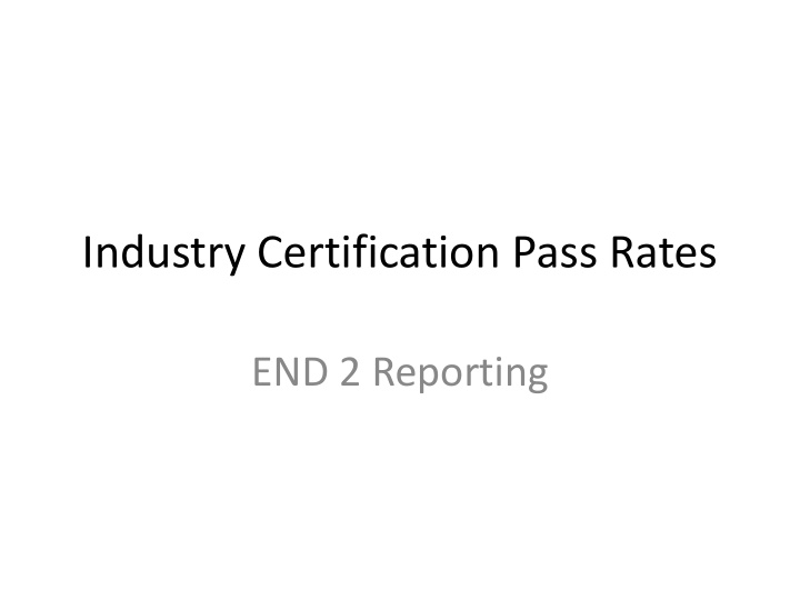 industry certification pass rates