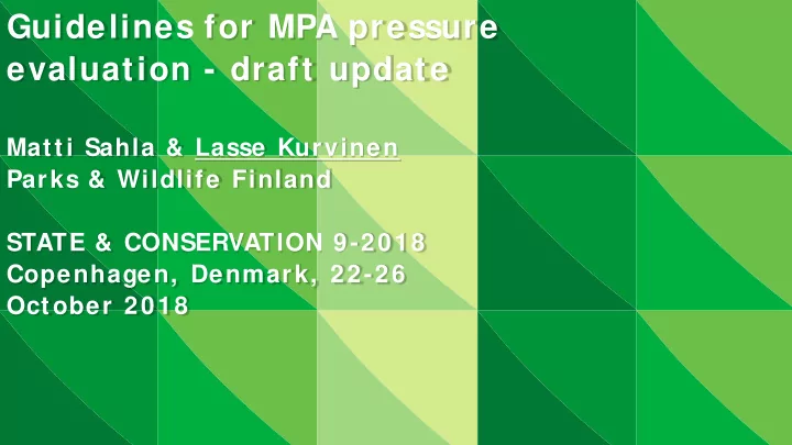 guidelines for mpa pressure evaluation draft update