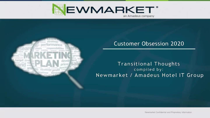 newmarket confidential and proprietary information