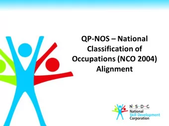 QP-NOS  National  Classification of  Occupations (NCO 2004)  Alignment  Observations by the