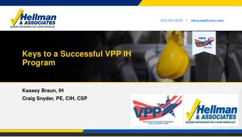 Keys to a Successful VPP IH  Program  Kassey Braun, IH  Craig Snyder, PE, CIH, CSP  Food for