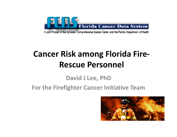 cancer risk among florida fire rescue personnel