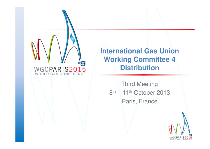 international gas union working committee 4 distribution