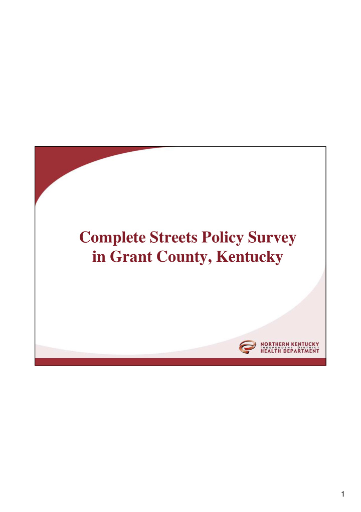 complete streets policy survey in grant county kentucky