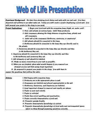 Exp  xperim  iment  nt B  Backgr  kground:   We have been studying food chains and webs with our