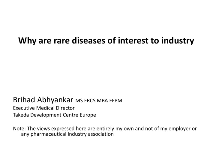 why are rare diseases of interest to industry brihad