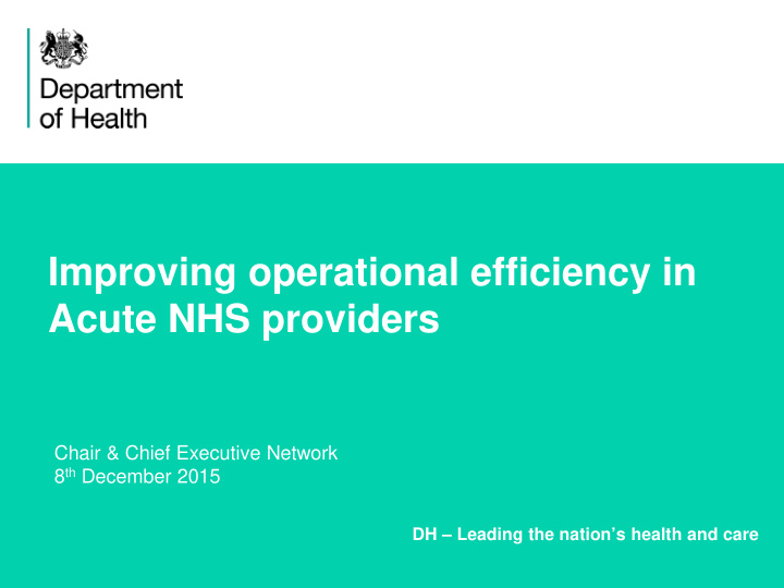 improving operational efficiency in acute nhs providers