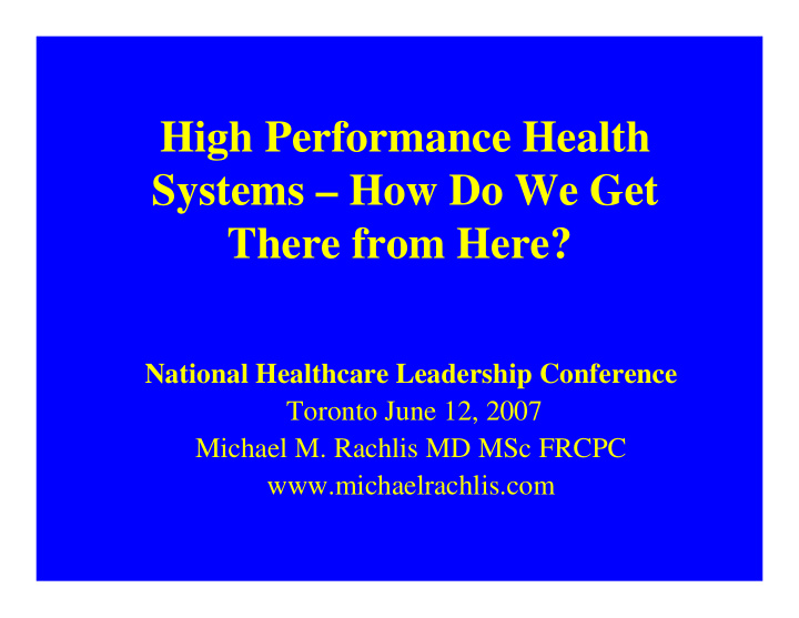 high performance health systems how do we get there from