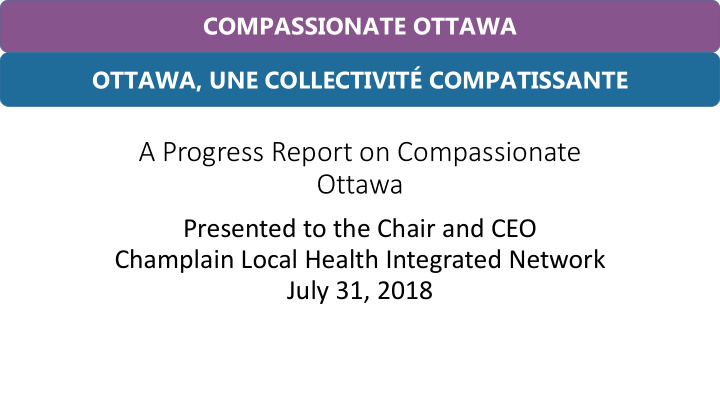 a progress report on compassionate ottawa