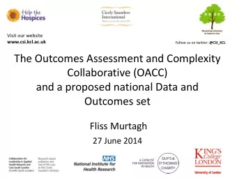The Outcomes Assessment and Complexity  Collaborative (OACC)  and a proposed national Data and