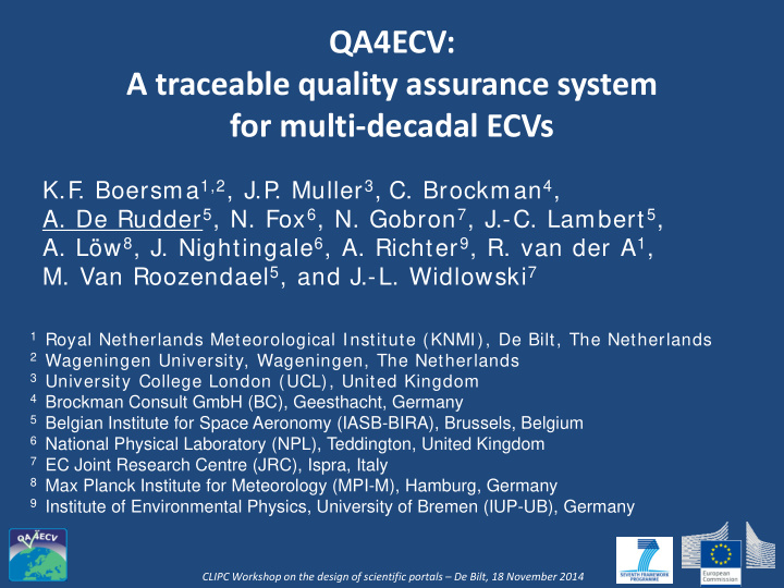 qa4ecv a traceable quality assurance system for multi