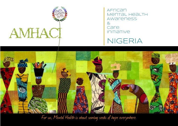 mental health awareness care amhaci initiative nigeria