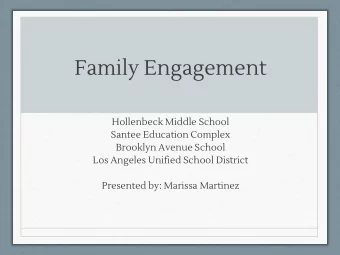Family Engagement  Hollenbeck Middle School  Santee Education Complex  Brooklyn Avenue School  Los