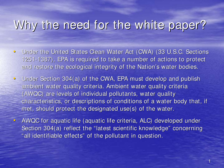 why the need for the white paper why the need for the