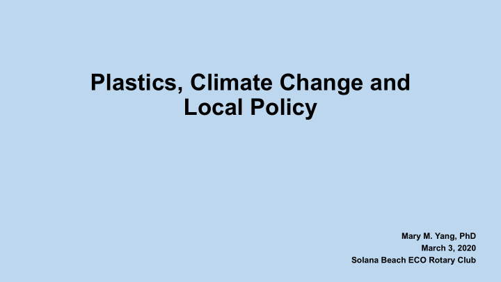 plastics climate change and local policy