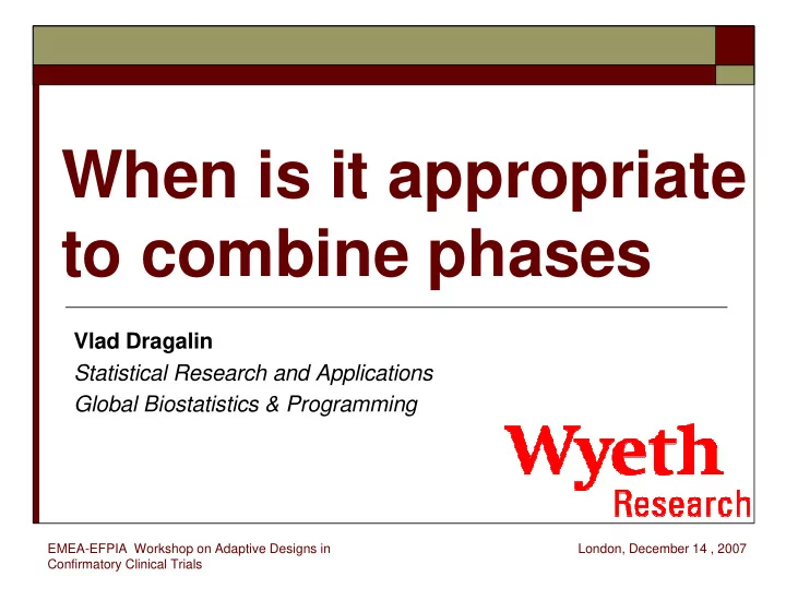 when is it appropriate to combine phases