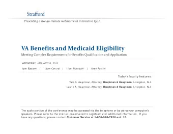 VA Benefits and Medicaid Eligibility Meeting Complex Requirements for Benefits Qualification and
