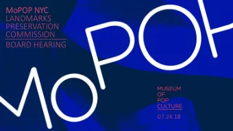 MoPOP NY  P NYC  LANDMARKS  PRESERVATION  COMMISSION  BOARD HEARING  07.24.18  LANDMARKS