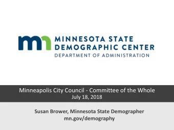 Minneapolis City Council - Committee of the Whole  July 18, 2018  Susan Brower, Minnesota State