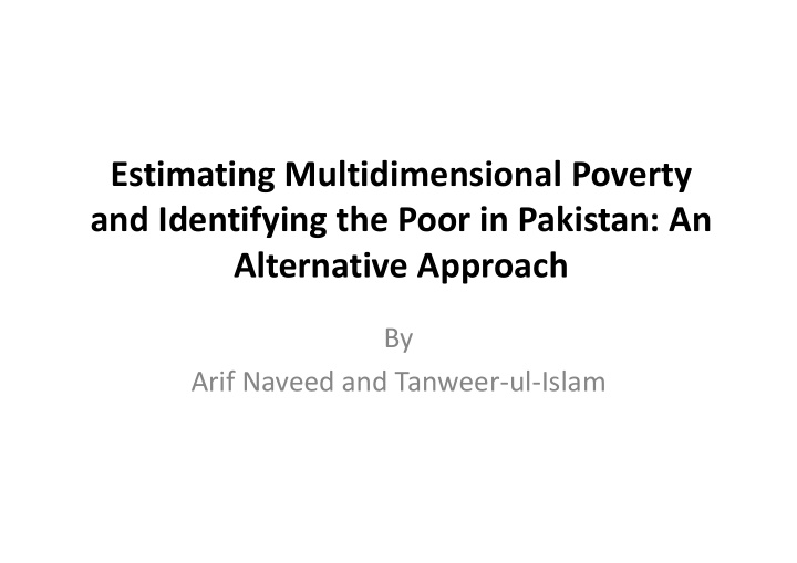 estimating multidimensional poverty and identifying the